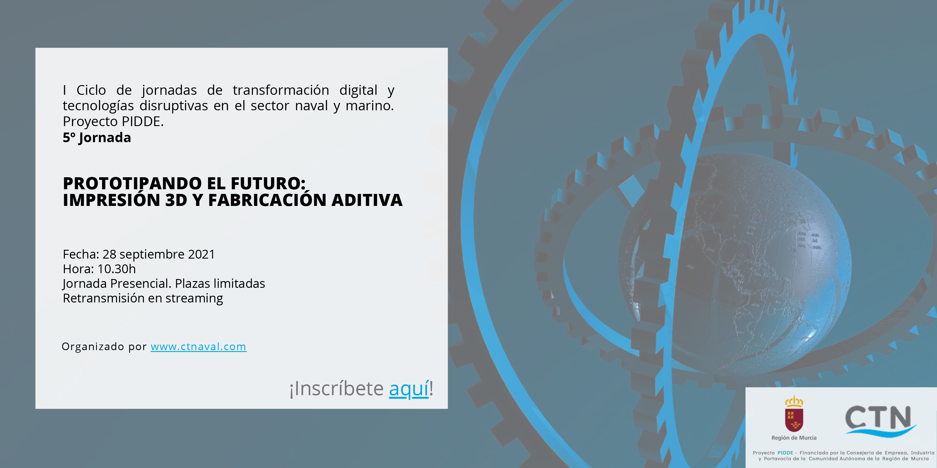 Jornada «Prototipando el futuro: Impresión 3D y fabricación aditiva»