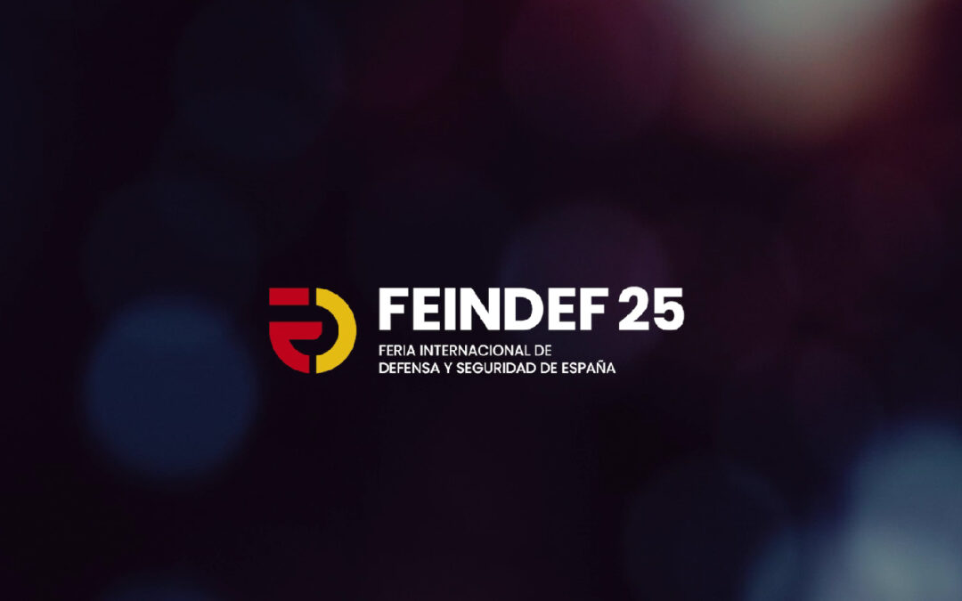 CTN estará presente en FEINDEF, la Feria Internacional de Defensa y Seguridad de España