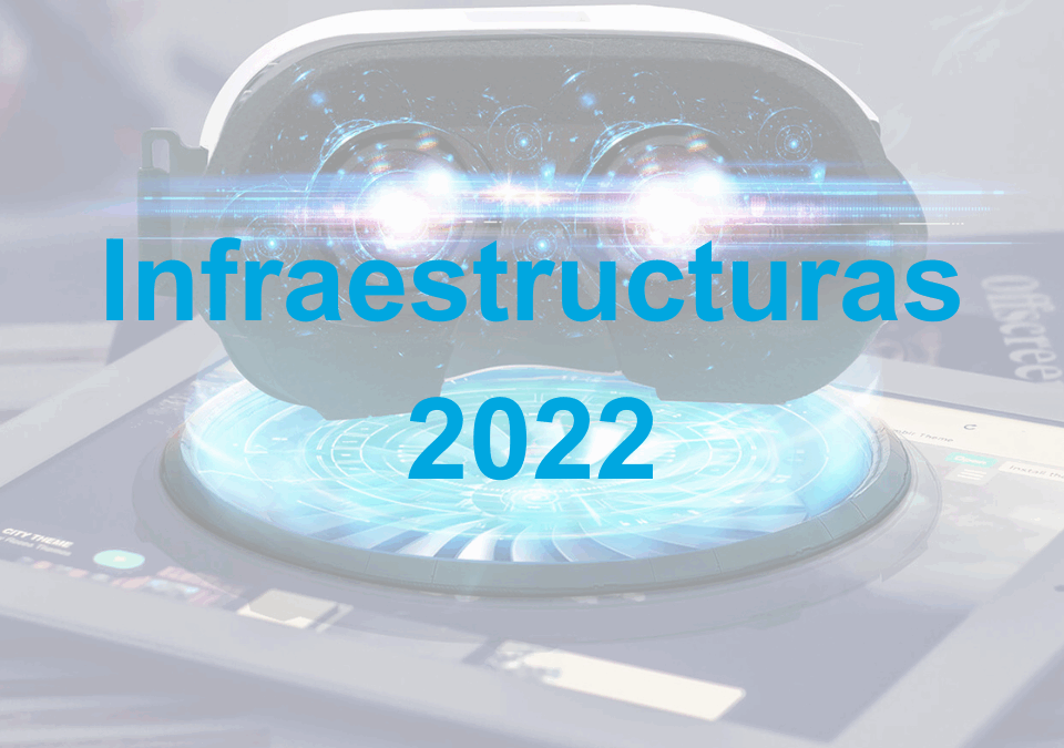 Infraestructuras 2022